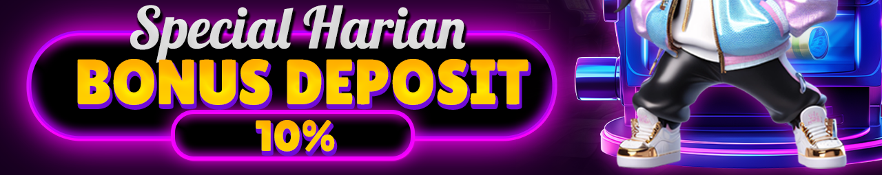 BONUS DEPOSIT HARIAN 10%